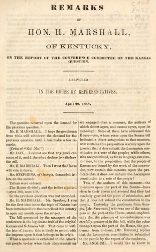 Remarks of Hon. H. Marshall, of Kentucky, on the report of the Conference Committee on the Kansas question