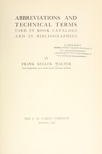 Abbreviations and technical terms used in book catalogs and in bibliographies
