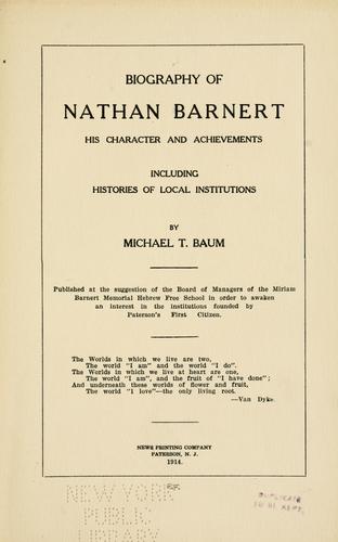 Biography of Nathan Barnert, his character and achievements