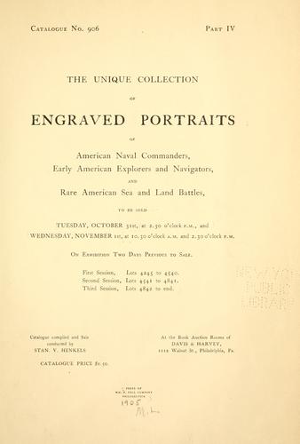 The Hampton L. Carson collection of engraved portraits of American naval commanders and early American explorers and navigators, also American sea and land battles.