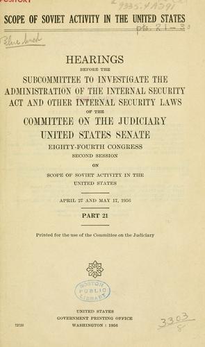 Scope of Soviet activity in the United States.