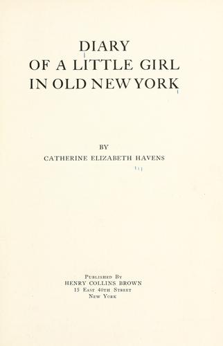 Diary of a little girl in old New York