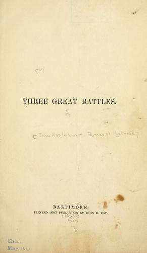 Three great battles.