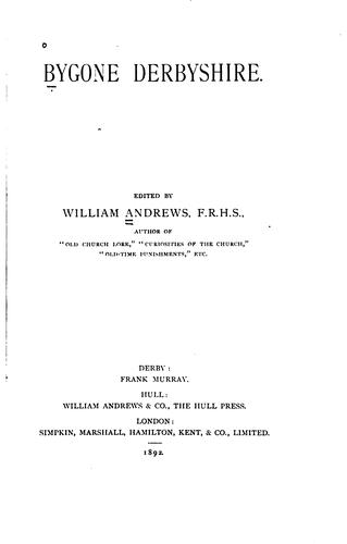 Bygone Derbyshire.