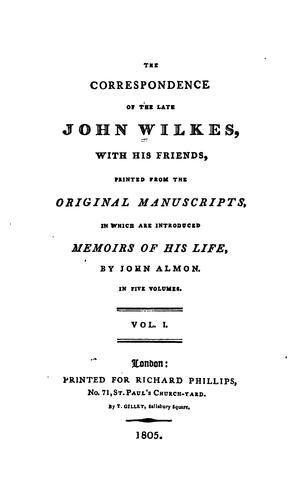 The correspondence of the late John Wilkes