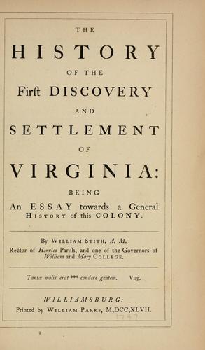 The history of the first discovery and settlement of Virginia