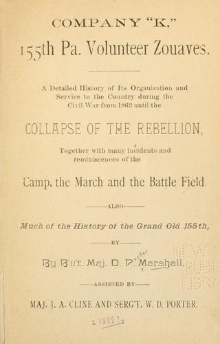 Company "K," 155th Pa. Volunteer Zouaves