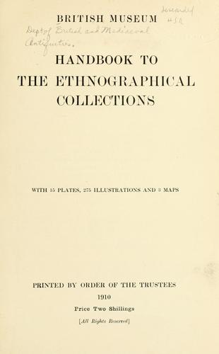 Handbook to the ethnographical collections.
