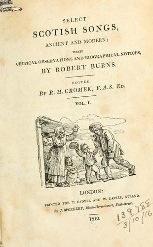 Select Scotish songs, ancient and modern