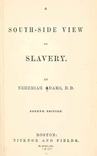 A south-side view of slavery.