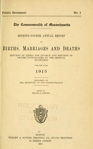 Annual report - vital statistics of Massachusetts. (title varies).