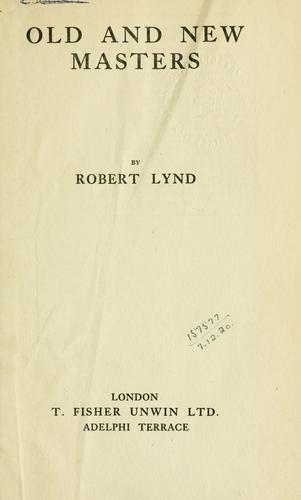 Old and new masters.