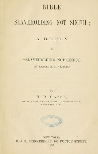 Bible slaveholding not sinful