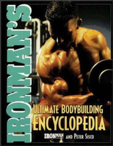 Ironman's ultimate bodybuilding encyclopedia