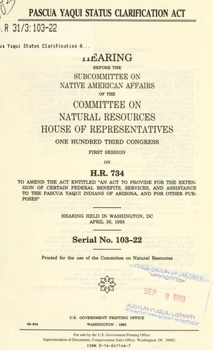 Pascua Yaqui Status Clarification Act