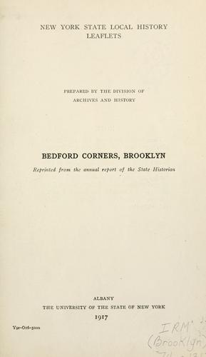 Bedford Corners, Brooklyn.