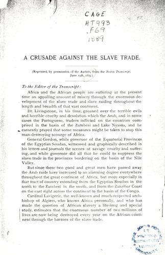 A crusade against the slave trade.