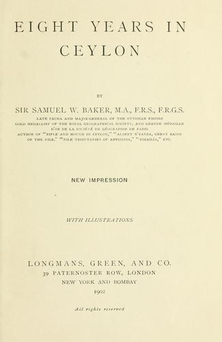 Eight years in Ceylon