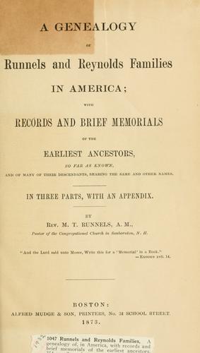 A genealogy of Runnels and Reynolds families in America