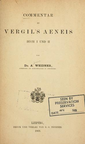 Commentar zu Vergil's Aeneis, Buch I und II