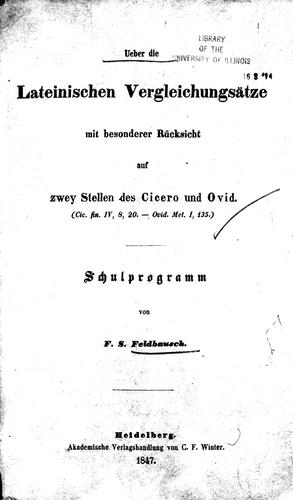 Über die lateinischen Vergleichungsätze mit besonderer Rücksicht auf zwey Stellen des Cicero und Ovid
