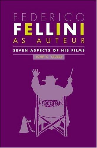 Federico Fellini as auteur