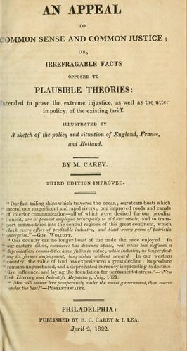 An appeal to common sense and common justice