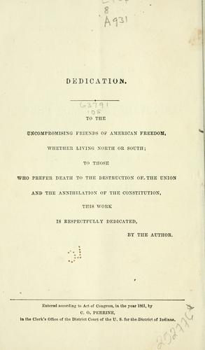 An authentic exposition of the "K. G. C." "Knights of the golden circle;"