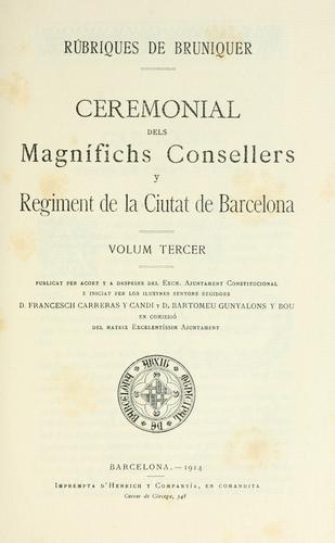 Ceremonial dels magnífichs consellers y regiment de la Ciutat de Barcelona.
