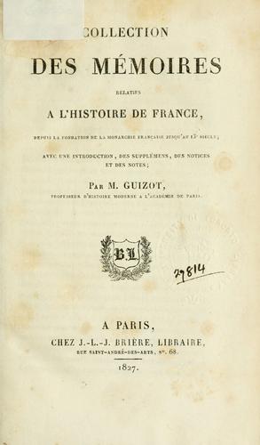 Collection des mémoires relatifs à l'histoire de France
