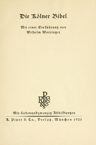 Die Kölner Bibel.