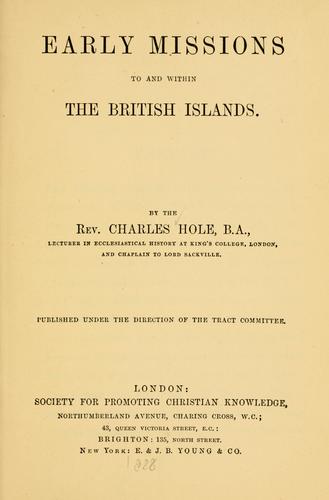 Early missions to and within the British Islands