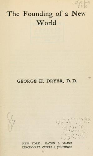 The founding of a new world