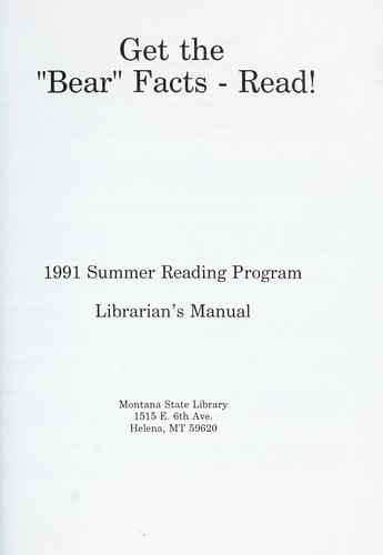 Get the "Bear" facts--Read!