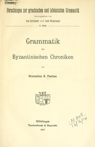 Grammatik der byzantinischen Chroniken.