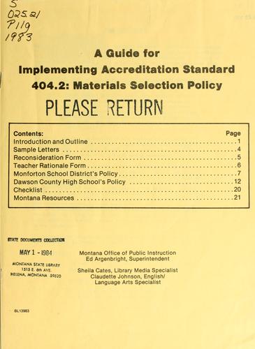 A guide for implementing accreditation standard 404.2, materials selection policy