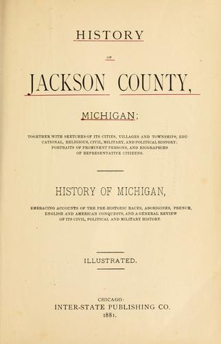 History of Jackson County, Michigan.