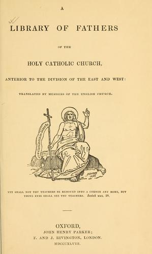 The  homilies of S. John Chrysostom, Archbishop of Constantinople, on the second epistle of St. Paul the Apostle to the Corinthians