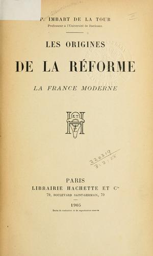 Les origines de la réforme ...
