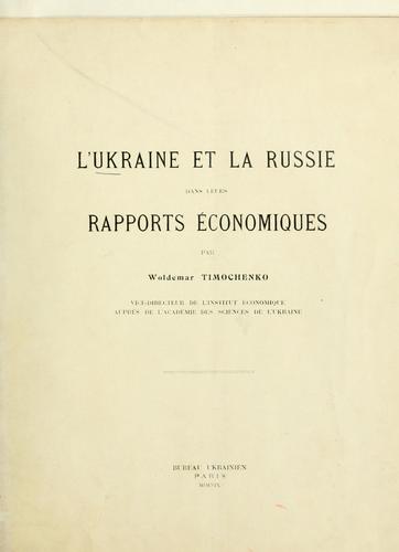 L' Ukraine et la Russie dans leurs rapports économiques