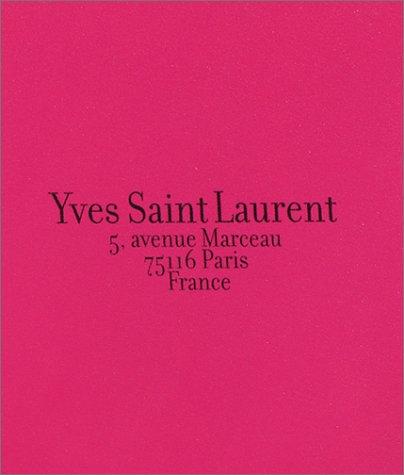 Yves Saint Laurent 5, avenue Marceau, 75116 Paris , France