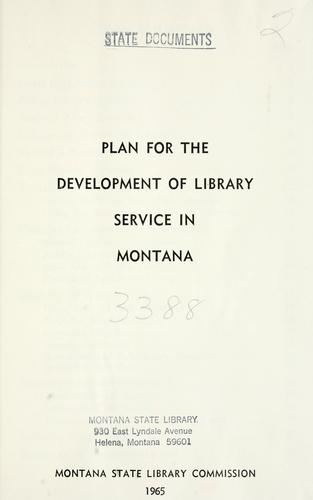 Plan for the development of library service in Montana