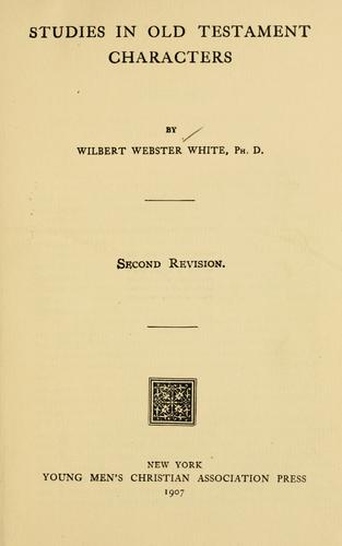 Studies in Old Testament characters.