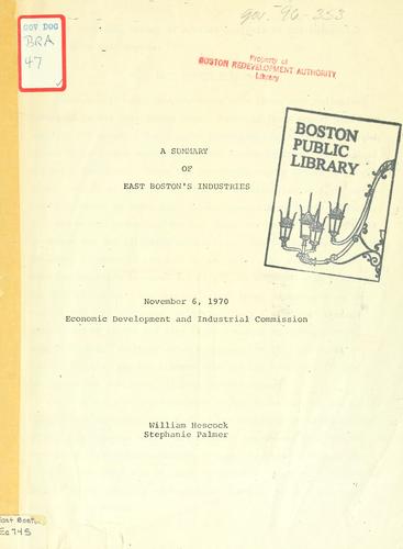 A summary of east Boston's industries.