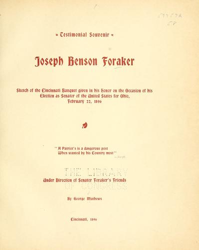Testimonial souvenir, Joseph Benson Foraker