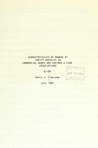 Characteristics of owners of thrift deposits in commercial banks and savings & loan associations.