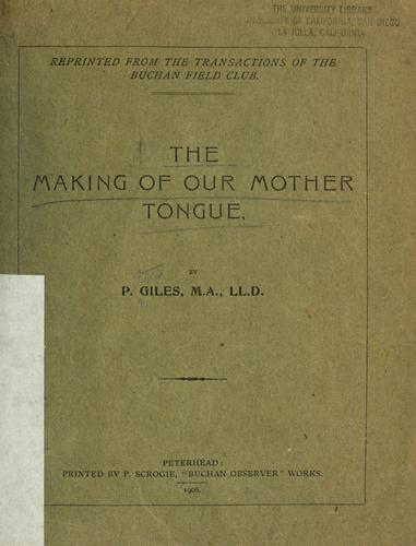 The making of our mother tongue