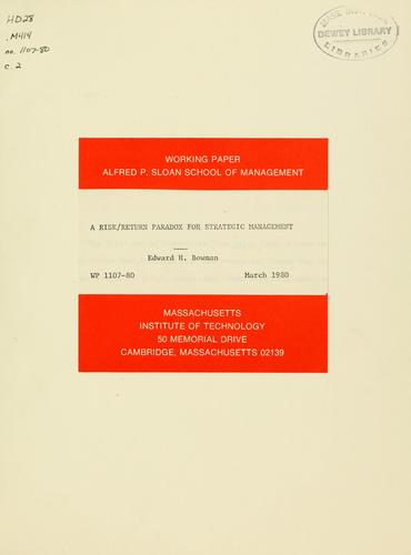 A risk/return paradox for strategic management
