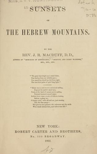 Sunsets on the Hebrew mountains