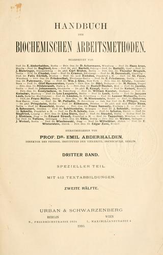 Handbuch der biochemischen arbeitsmethoden ...